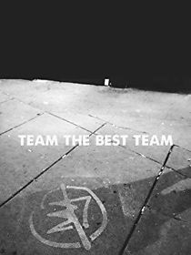 Watch Team the Best Team