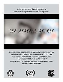 Watch The Perfect Selfie