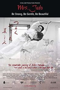 Watch Mrs. Judo: Be Strong, Be Gentle, Be Beautiful