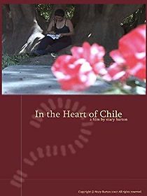 Watch In the Heart of Chile