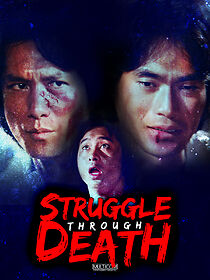 Watch Struggle Through Death