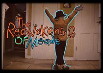 Watch The Reawakening of Meade (Short 2012)