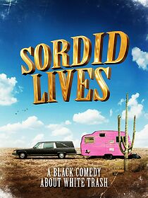 Watch Sordid Lives