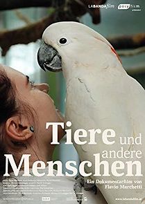 Watch Tiere und andere Menschen