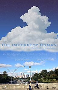 Watch The Imperfect Human