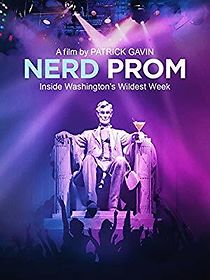 Watch Nerd Prom: Inside Washington's Wildest Week