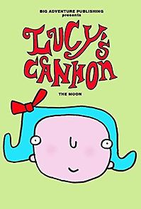 Watch Lucy's Cannon-The Moon