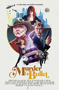 Watch Murder Bullet (Short 2014)