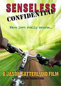 Watch Senseless Confidential