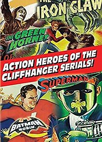 Watch Action Heroes of the Cliffhanger Serials