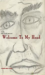 Watch Welcome to My Head