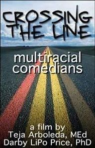 Watch Crossing the Line: Multiracial Comedians