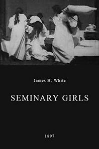 Watch Seminary Girls