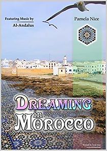 Watch Dreaming in Morocco