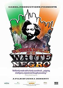 Watch Frederick Douglass and the White Negro