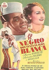 Watch El negro que tenía el alma blanca