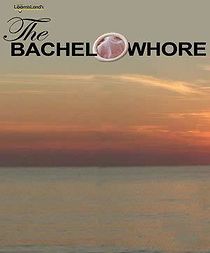 Watch The Bachelowhore