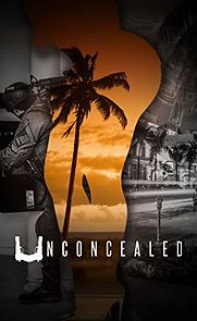 Watch Unconcealed