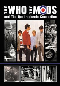 Watch The Who, the Mods and the Quadrophenia Connection