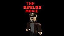 Watch The ROBLOX Movie