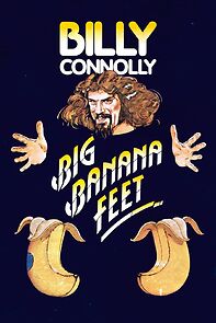 Watch Billy Connolly: Big Banana Feet (TV Special 1977)