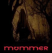 Watch Mummer