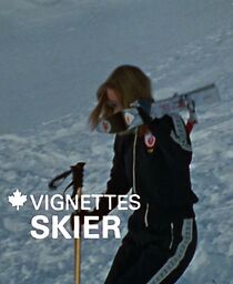 Watch Canada Vignettes: Skier (Short 1978)