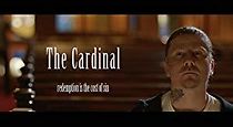 Watch The Cardinal