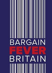 Watch Bargain Fever Britain