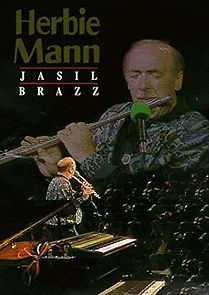 Watch Herbie Mann: Jasil Brazz