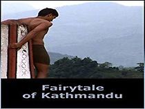Watch Fairytale of Kathmandu