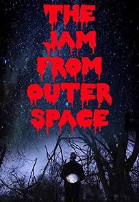 Watch The Jam from Outer Space