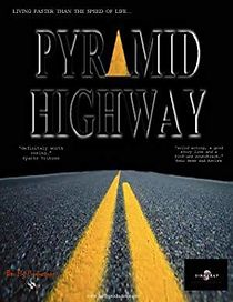 Watch Pyramid Highway