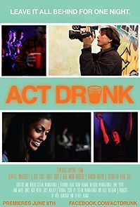 Watch Act Drunk