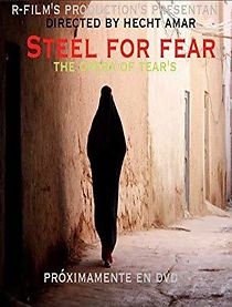 Watch Steel for Fear