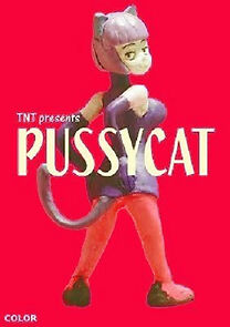 Watch Pussycat (Short 2008)