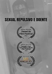 Watch Sexual, Repulsivo e doente