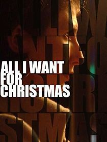 Watch All I Want for Christmas