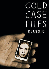 Watch Cold Case Files