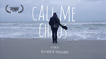 Watch Call Me Chaos (Short 2016)