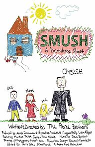 Watch Smush! A DeadHeads Short (Short 2012)