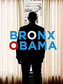 Watch Bronx Obama