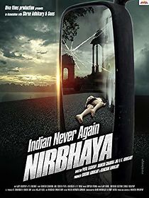 Watch Indian Never Again Nirbhaya