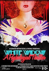 Watch White Widow: A Psychological Thriller