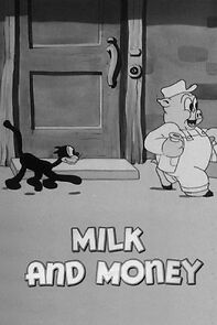 Watch Milk and Money (Short 1936)