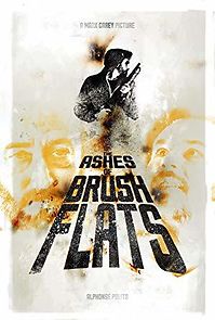 Watch The Ashes of Brush Flats