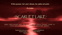 Watch Scarlet Lake