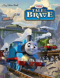 Watch Thomas & Friends: Tale of the Brave