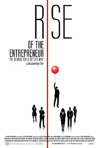 Watch Rise of the Entrepreneur: The Search for a Better Way