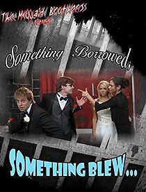 Watch Something Borrowed, Something Blew...